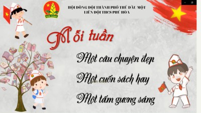 HỘI ĐỒNG ĐỘI THÀNH PHỐ THỦ DẦU MỘT LIÊN ĐỘI THCS PHÚ HÒA